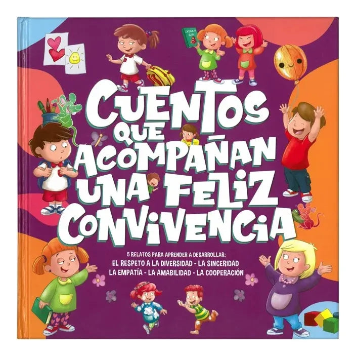 Libro Cuentos Que Acompañan - Una Feliz Convivencia