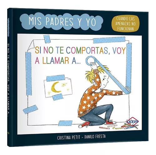 Libros Un Hogar Y Si No Te Comportas Voy A Llamar A...