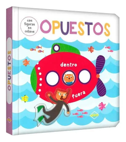 Libro De Opuestos Con Relieve
