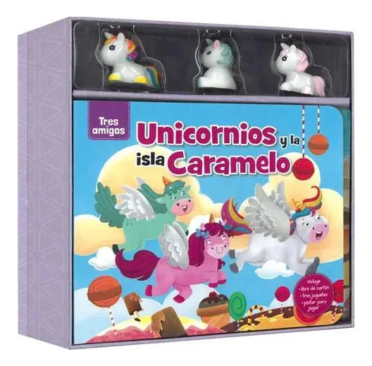 Libro Unicornios Y La Isla Caramelo Colección Tres Amigos