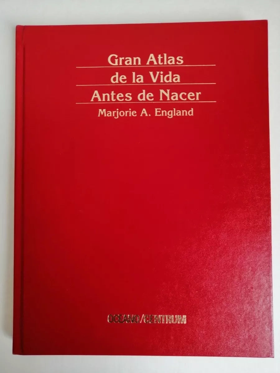 Gran Atlas De La Vida Antes De Nacer