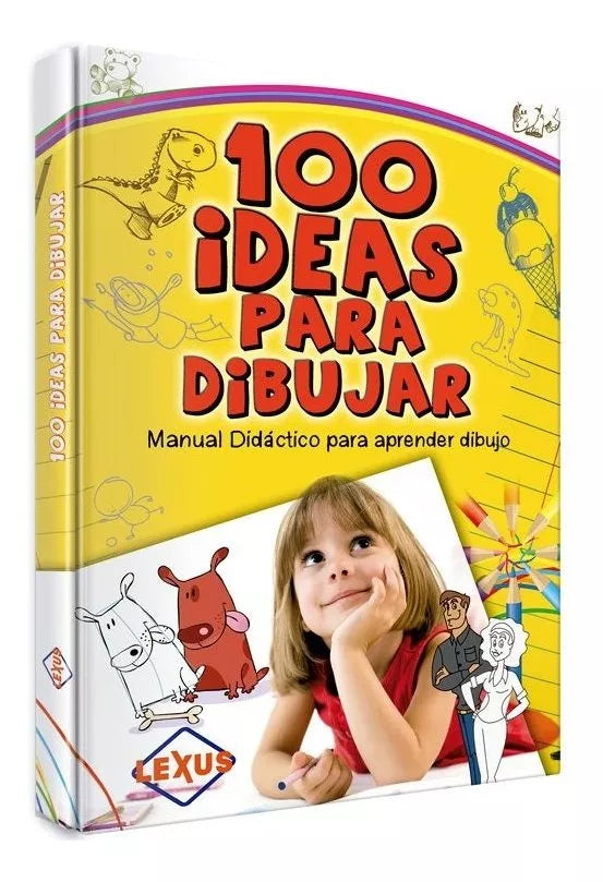 Libro aprender a dibujar para niños 100 Ideas