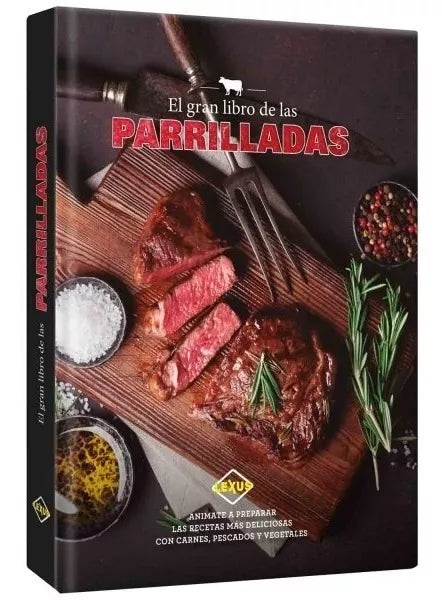 El Gran Libro de las Parrilladas