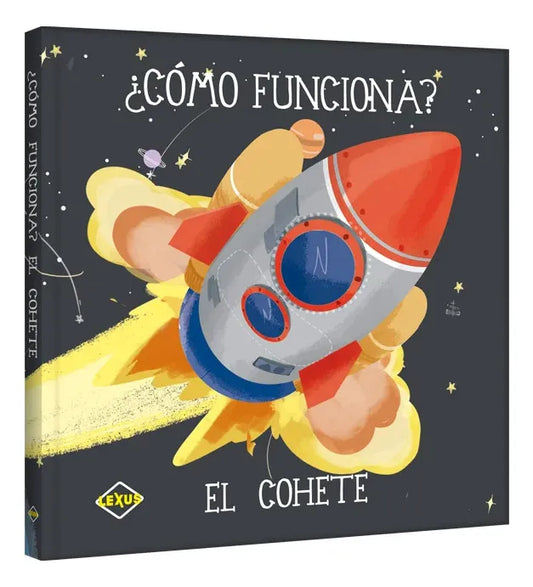 Libro ¿cómo Funciona? El Cohete