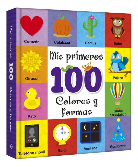Libro Mis Primeros 100 Colores Y Formas