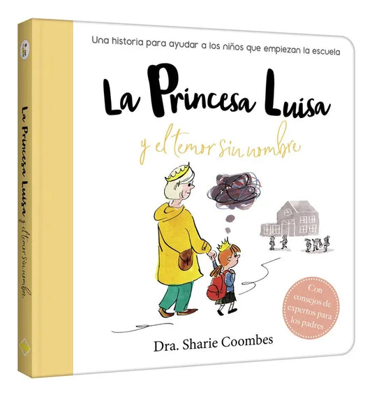 Libro La Princesa Luisa Y El Temor Sin Nombre