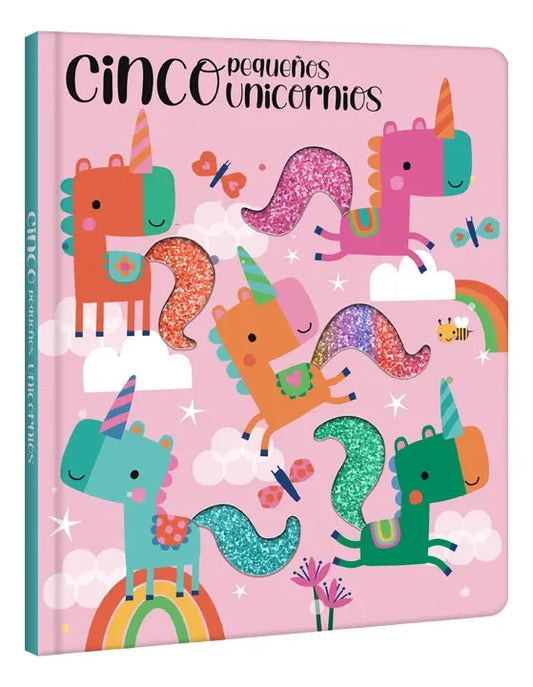 Libro Cinco Pequeños Unicornios