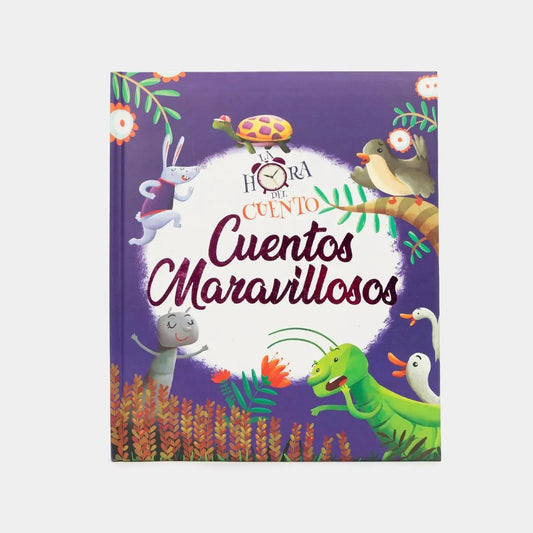 La Hora Del Cuento: Cuentos Maravillosos