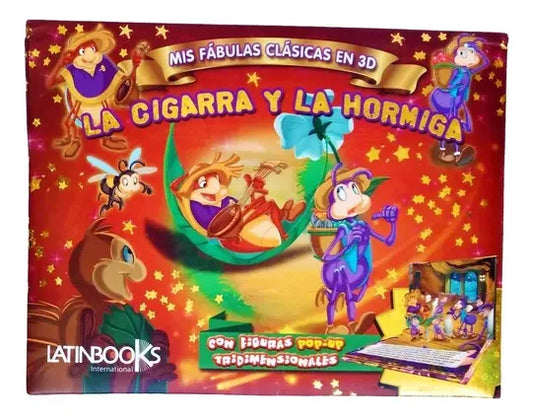 Libro Mis Fábulas Clásicas En 3d La Cigarra Y La Hormiga