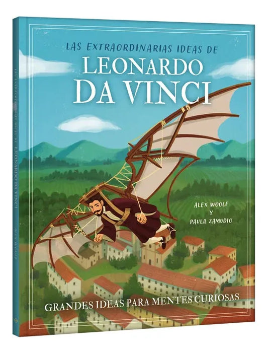 Libro Leonardo Da Vinci Las Extraordinarias Ideas