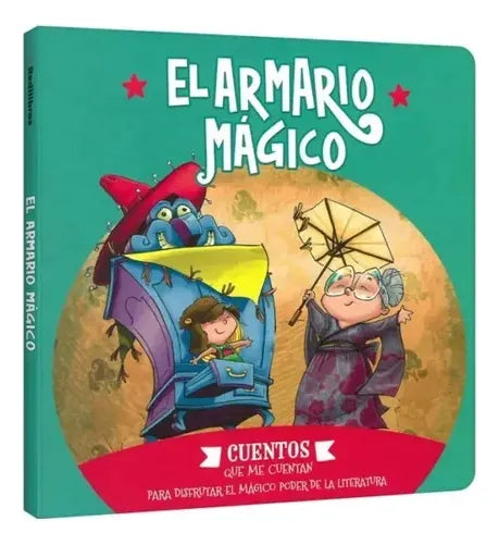 Libro El Armario Mágico Colección Cuentos Que Me Cuentan