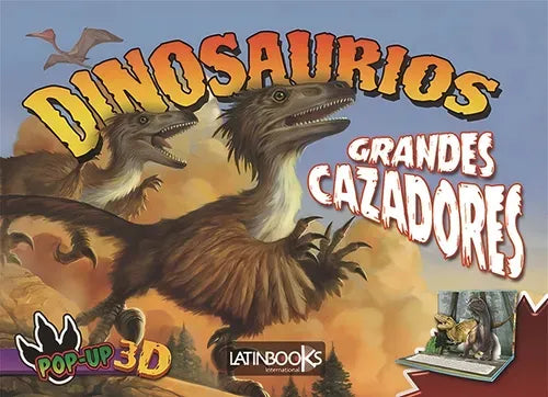 Libro Dinosaurios Pop-up 3d: Grandes Cazadores