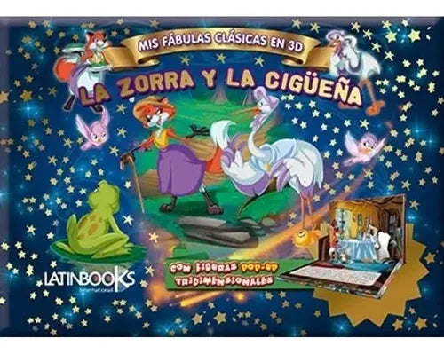 Mis Fábulas Clásicas En 3d La Zorra Y La Cigüeña