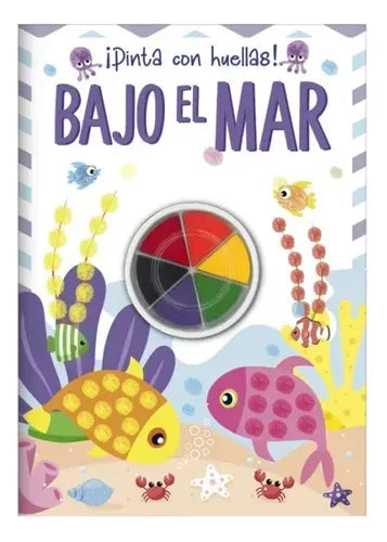 Libro ¡pinta Con Huellas! Bajo El Mar