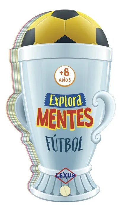 Libro Fútbol Explora Mentes