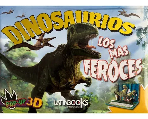 Libro Dinosaurios Pop-up 3d: Los Más Feroces