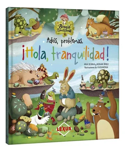 Libro Adiós Problemas ¡hola Tranquilidad!