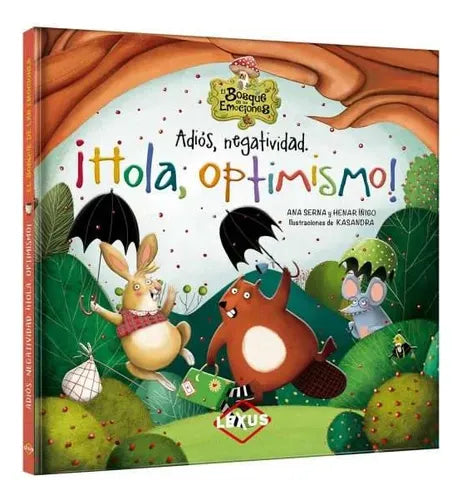 Libro Adiós Negatividad ¡hola Optimismo!
