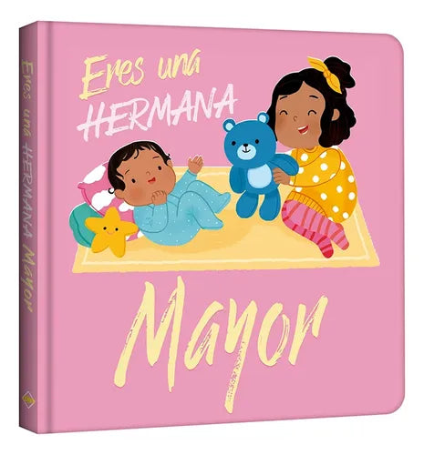 Libro Eres Una Hermana Mayor