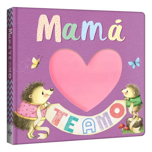 Libro Mamá Te Amo