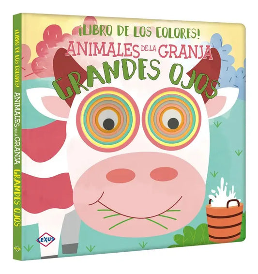 Animales De La Granja Grandes Ojos ¡libro De Los Colores!