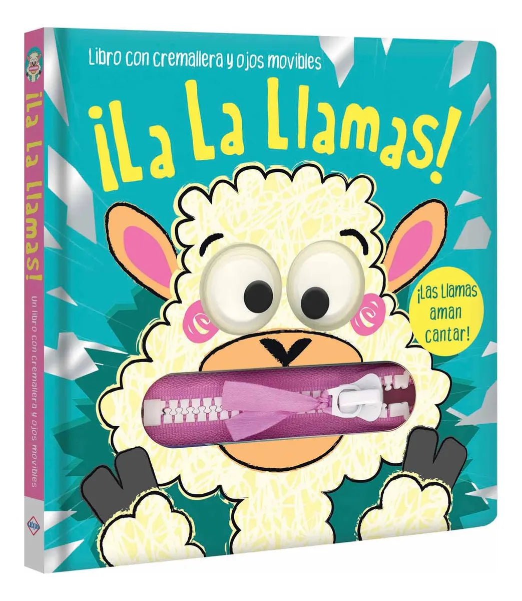 Libro ¡la La Llamas! Con Cremallera Y Ojos Movibles