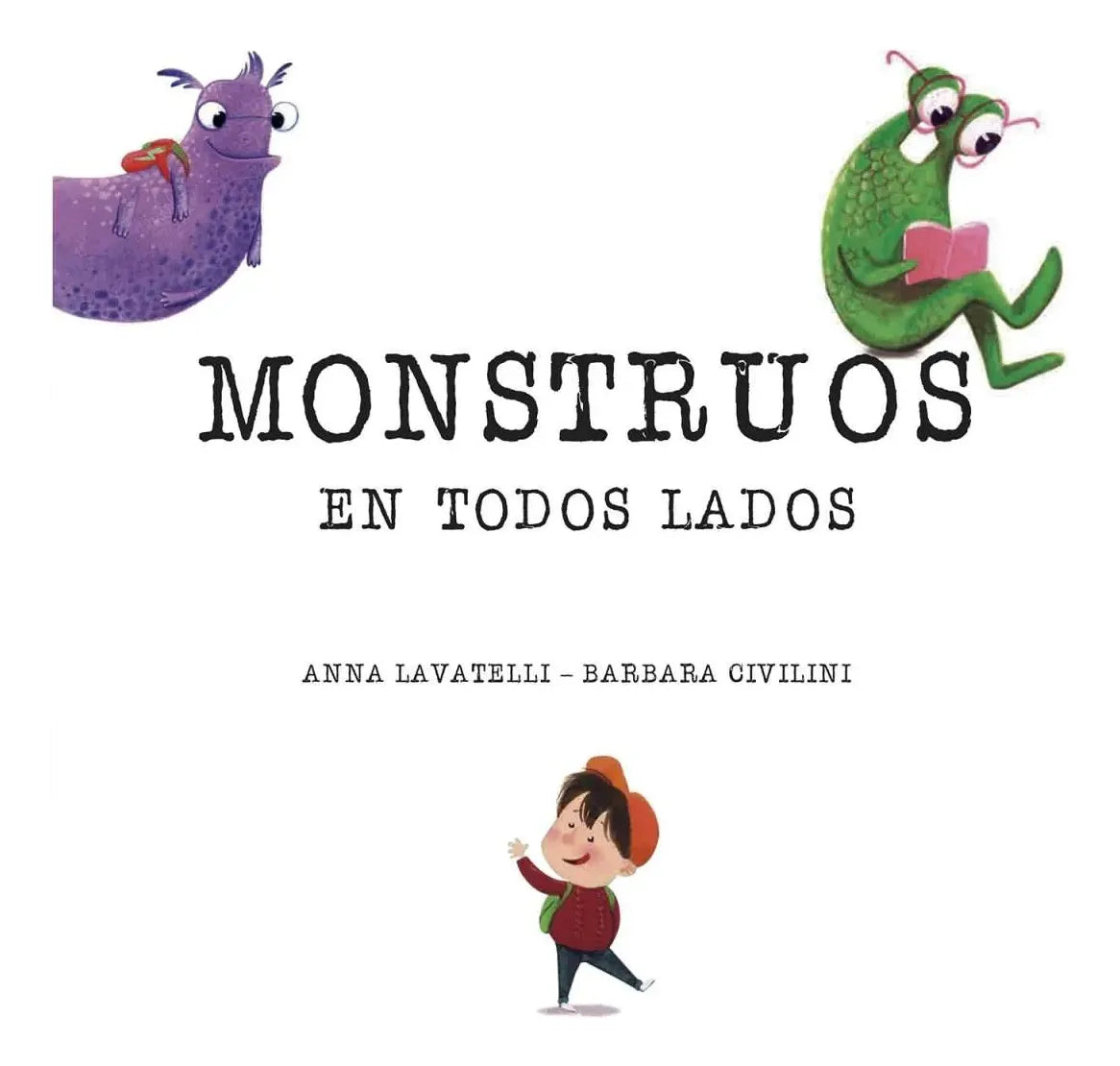 Libro Monstruos En Todos Lados Pequeños Pasos