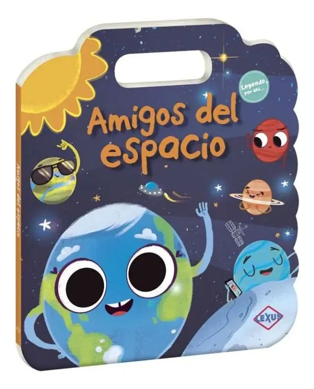 Libro Amigos Del Espacio Libro Con Asa