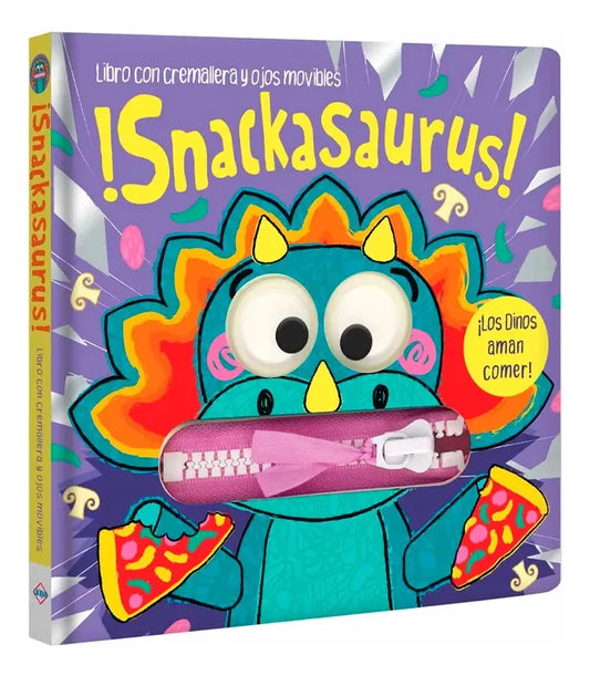 Libro Snackasaurus: Con Cremallera Y Ojos Movibles