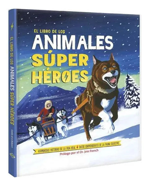 El Libro De Los Animales Superhéroes