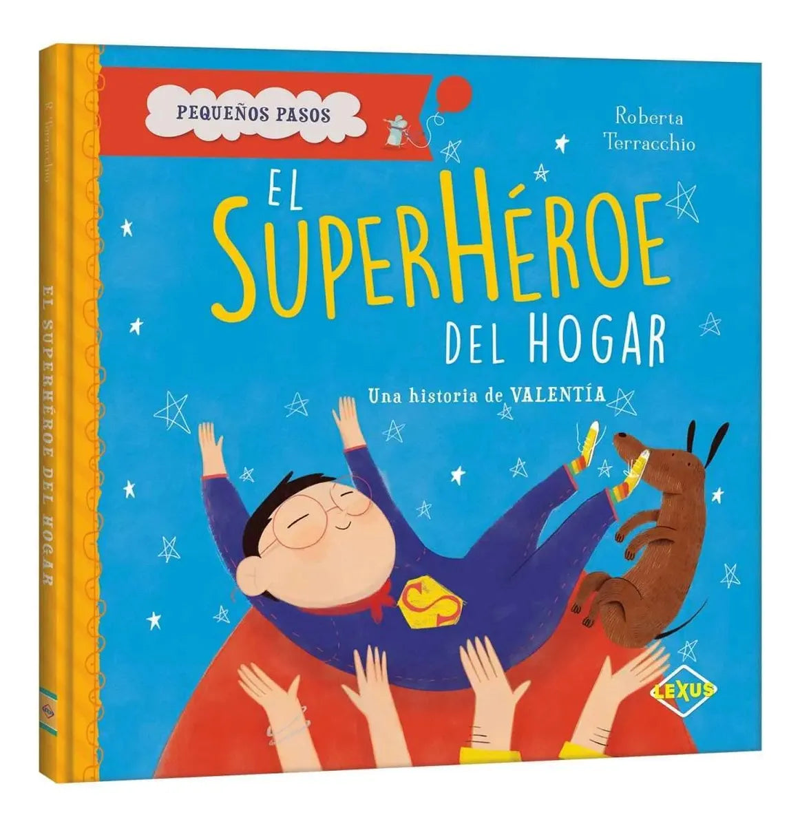 Libro El Superhéroe Del Hogar Pequeños Pasos