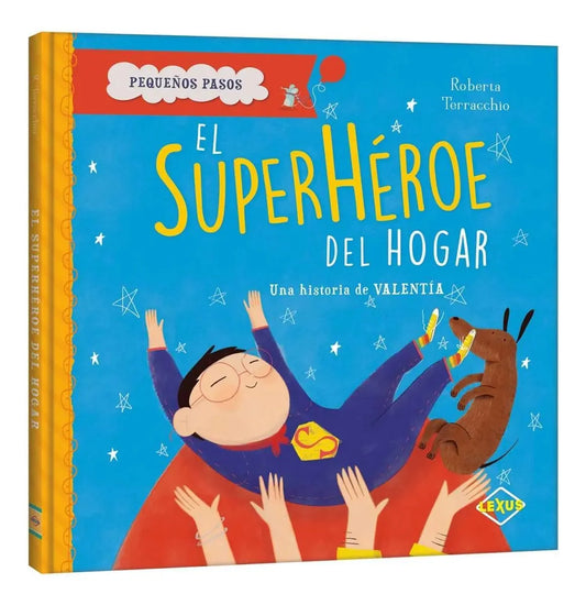 Libro El Superhéroe Del Hogar Pequeños Pasos
