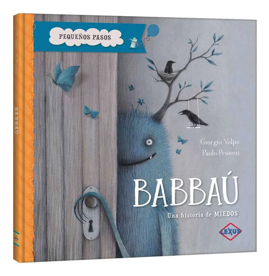 Libro Babbaú Una Historia De Miedos Pequeños Pasos