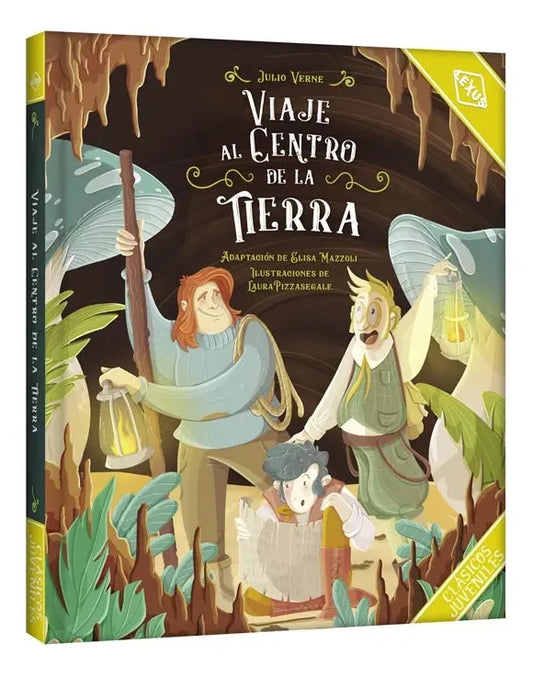 Libro Viaje Al Centro De La Tierra Clásicos Juveniles