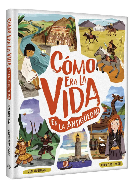 Libro Cómo Era La Vida En La Antigüedad