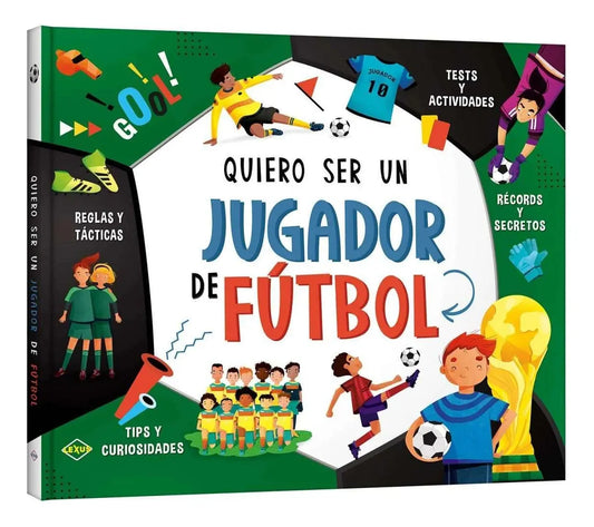 Libro Quiero Ser Un Jugador De Fútbol