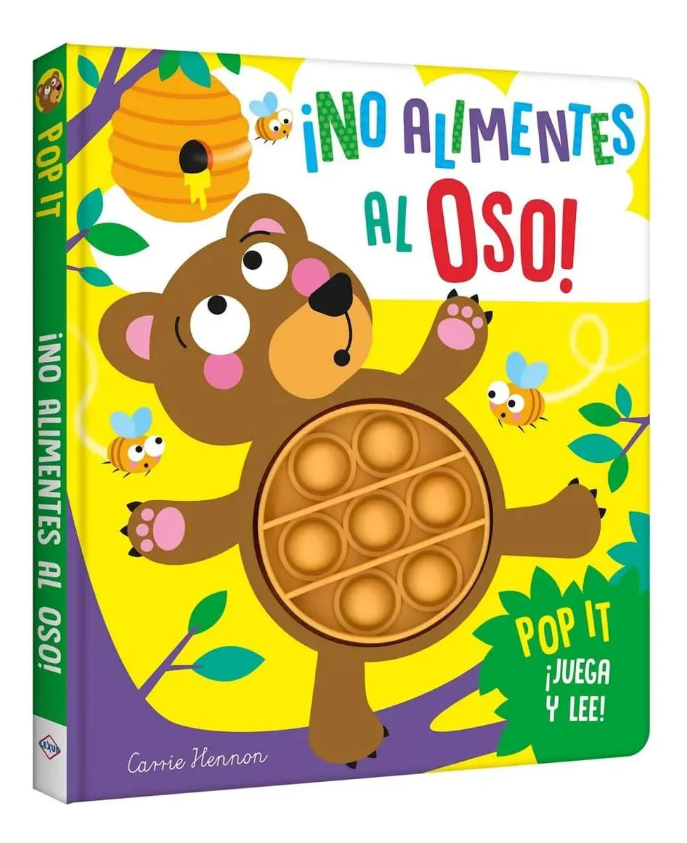 Libro ¡no Alimentes Al Oso! Pop It