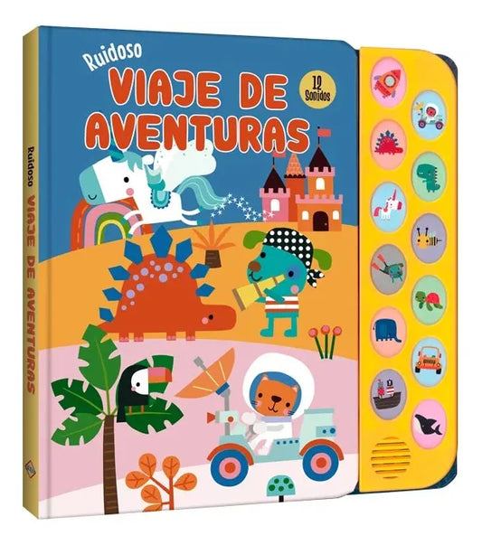 Libro Ruidoso Viaje De Aventuras 12 Sonidos