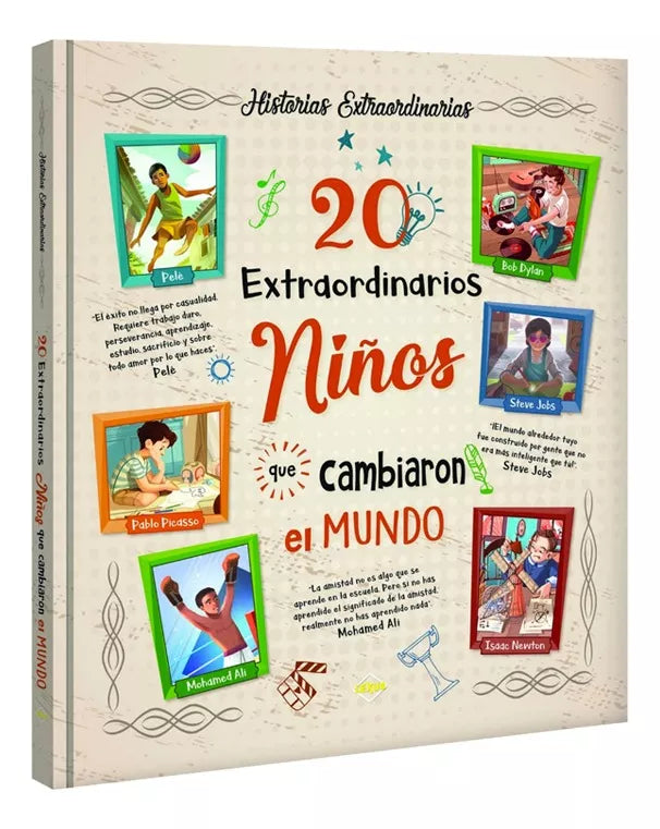 Historias 20 Niños Que Cambiaron La Historia