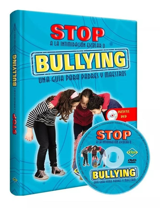 Stop A La Intimidación Escolar o Bullying