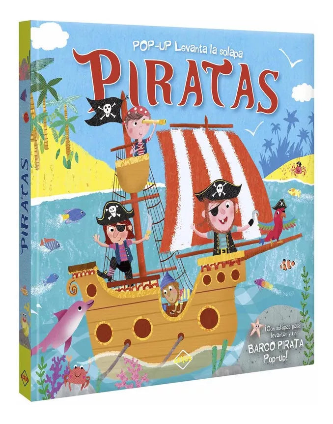 Libro piratas Pop Up Levanta La Solapa – Piratas