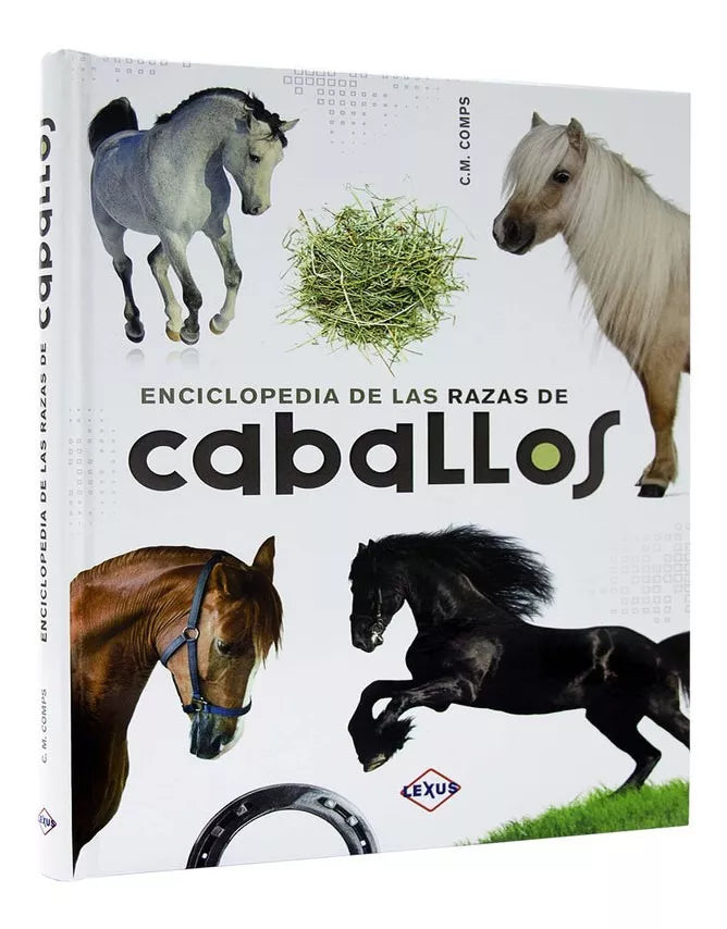 Enciclopedia de las razas de los caballos