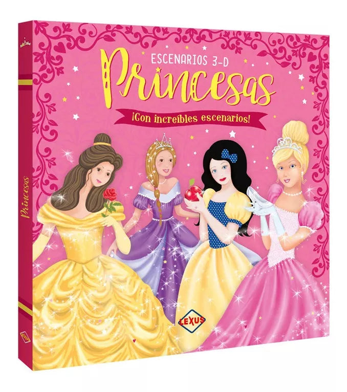 Libro Princesas increíbles escenarios 3D