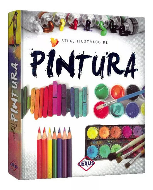 Libro Atlas Ilustrado de Pintura