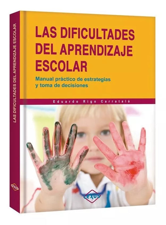 Libro Las Dificultades de Aprendizaje Escolar