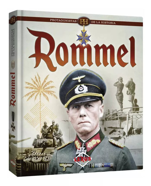 Libro Rommel - Protagonistas De La Historia