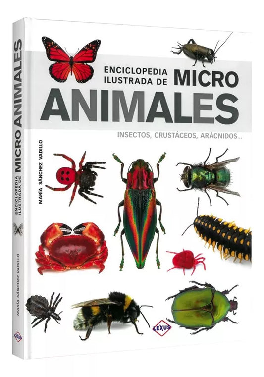 Enciclopedia Ilustrada De Micro Animales